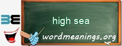 WordMeaning blackboard for high sea